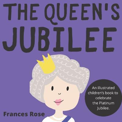 The Queen's Jubilee