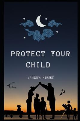 Protect Your Child