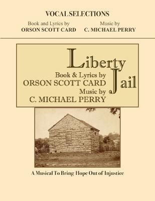 Liberty Jail - VOCAL SELECTIONS