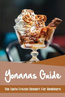 Yonanas Guide