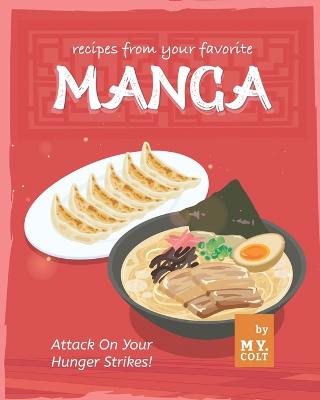 Recipes from Your Favorite Manga