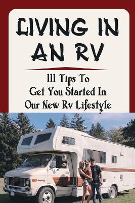 Living In An Rv