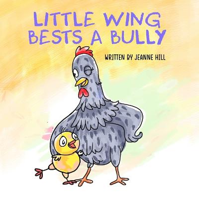 Little Wing Bests A Bully