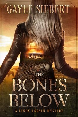 The Bones Below