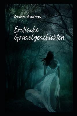 Erotische Gruselgeschichten