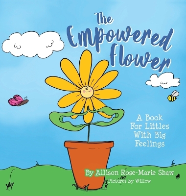 The Empowered Flower