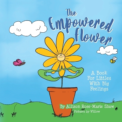 The Empowered Flower