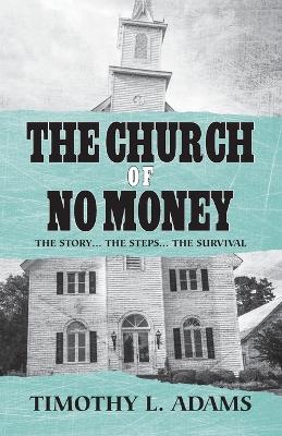The Church of No Money