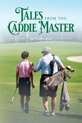 Tales from the Caddie Master