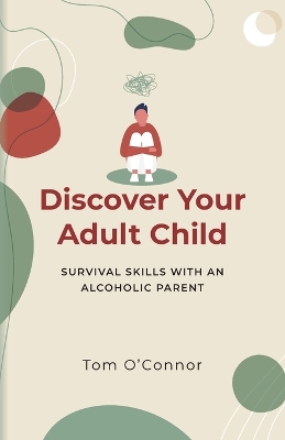 Discover Your Adult Child