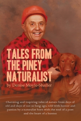 Tales From the Piney Naturalist