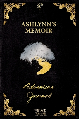 The Black Ballad Presents Ashlynn's Memoir