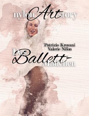 nylon Art story Das Ballett-Madchen