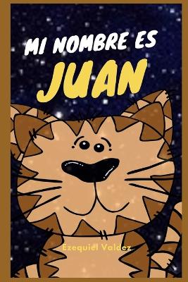 Mi nombre es Juan