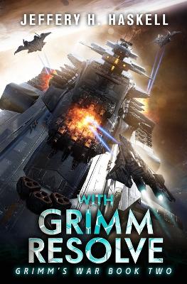 With Grimm Resolve
