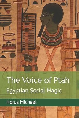 The Voice of Ptah