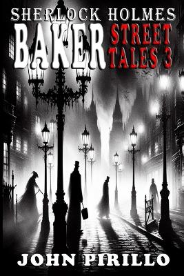 Baker Street Universe Tales 3