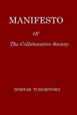 Manifesto Of The Collaborative Society