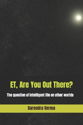 ET, Are You Out There?