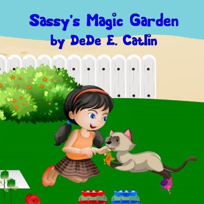 Sassy's Magic Garden