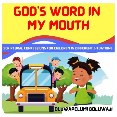 God's Word In My Mouth