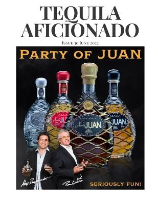Tequila Aficionado Magazine, June 2022