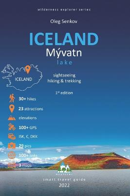 ICELAND, Myvatn Lake, sightseeing, hiking & trekking