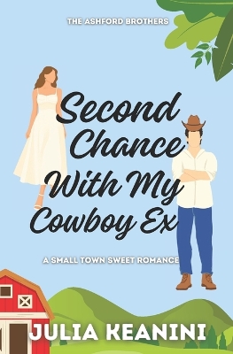Second Chance with my Cowboy Ex