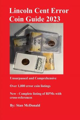 Lincoln Cent Error Coin Guide 2023