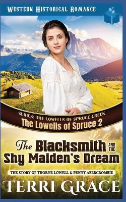 Blacksmith and the Shy Maiden's Dream