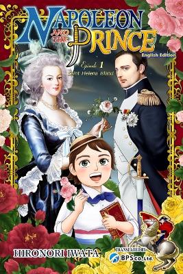 Napoleon and the Prince Episode 1