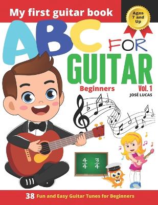 ABC for Guitar Beginners Vol.1