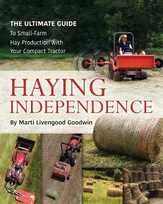 Haying Independence