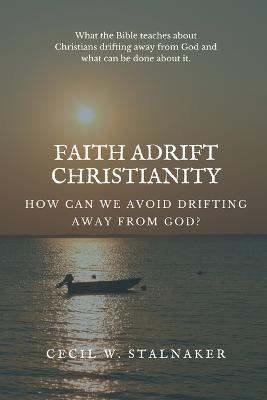 Faith Adrift Christianity
