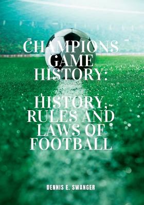 Champions Game History