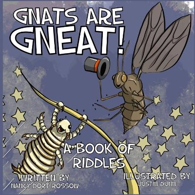 Gnats are Gneat! A Book of Riddles