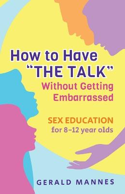 Sex Education for 8-12 Year Olds