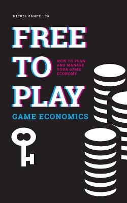 Free to Play Game Economics