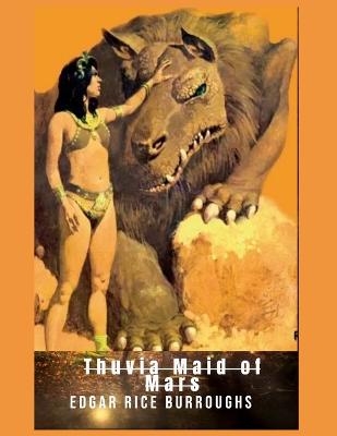 Thuvia Maid of Mars (Annotated)