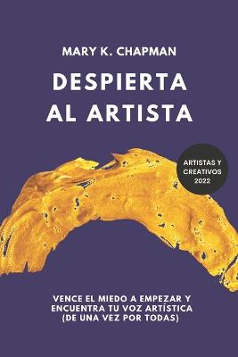 Despierta al Artista