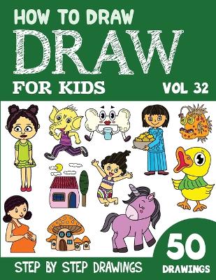 How to Draw for Kids