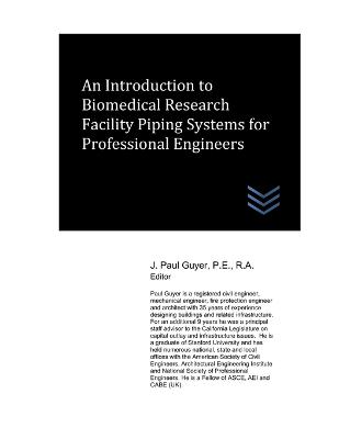 An Introduction to Biomedical Research Facility Piping Systems for Professional Engineers