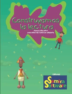 Construyamos la Lectura