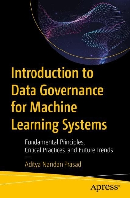 Introduction to Data Governance for Machine Learning Systems