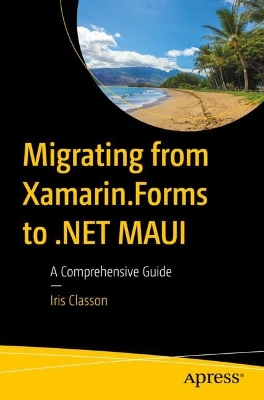 Migrating from Xamarin.Forms to .NET MAUI