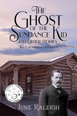 Ghost of the Sundance Kid and Other Stories