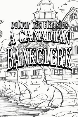 A Canadian Bankclerk