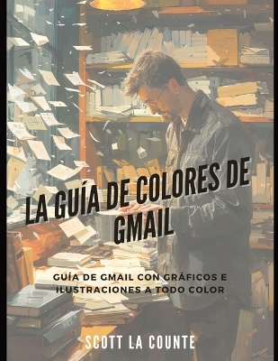 La Gu?a De Colores De Gmail