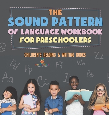 Sound Pattern of Language Workbook for Preschoolers Children's Reading & Writing Books