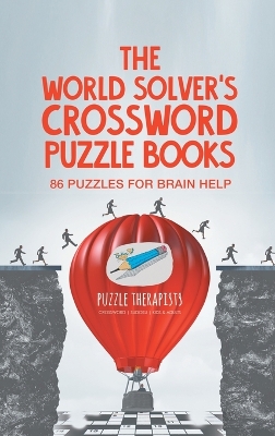 World Solver's Crossword Puzzle Books 86 Puzzles for Brain Help